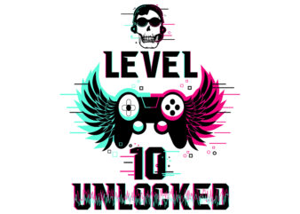 Level 10, 11, 12 unlocked typography t-shirt