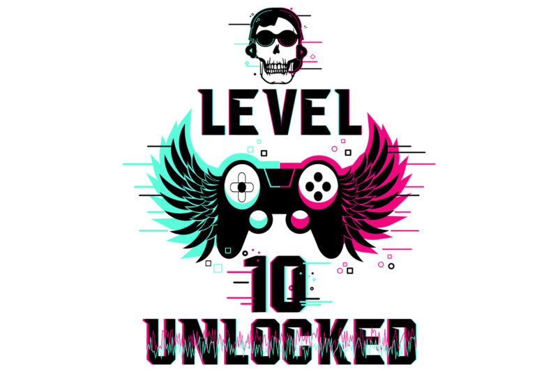 Level 10, 11, 12 unlocked typography t-shirt