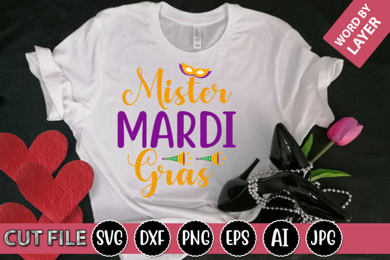 Mister Mardi Gras SVG Vector for t-shirt