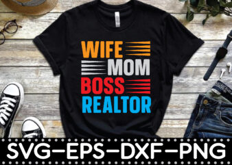 wife mom boss realtor