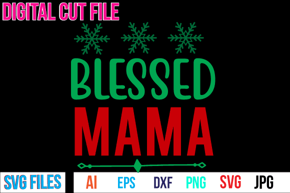 Blessed mama svg design