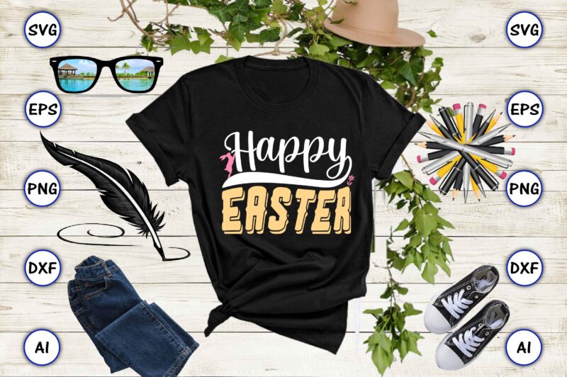 Happy easter y'all PNG & SVG vector for print-ready t-shirts design, SVG eps, png files for cutting machines, and print t-shirt Funny SVG Vector Bundle Design for sale t-shirt design,