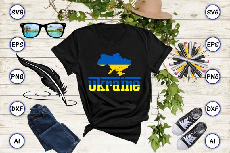 Ukraine PNG & SVG vector for print-ready t-shirts design, SVG eps, png files for cutting machines, and print t-shirt Design for best sale t-shirt design, trending t-shirt design, games vector