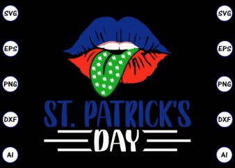 ST. Patrick’s Day PNG & SVG Vector 20 T-Shirt Design Bundle png & SVG vector for print-ready t-shirts design, St. Patrick’s day SVG Design SVG eps, png files for cutting