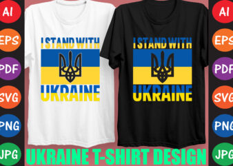 I Stand With Ukraine T-shirt And SVG Design