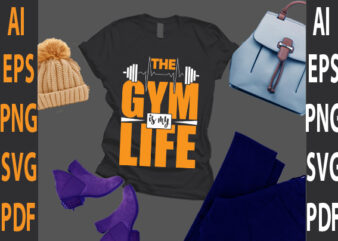 the gym is my life
