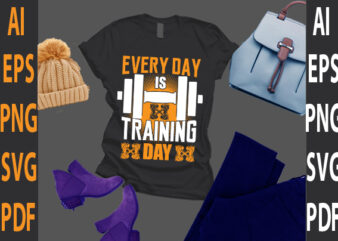 every day is training day vector clipart