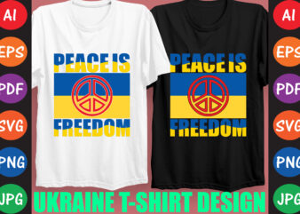 Stop War Make Peace Ukraine T-shirt And SVG Design
