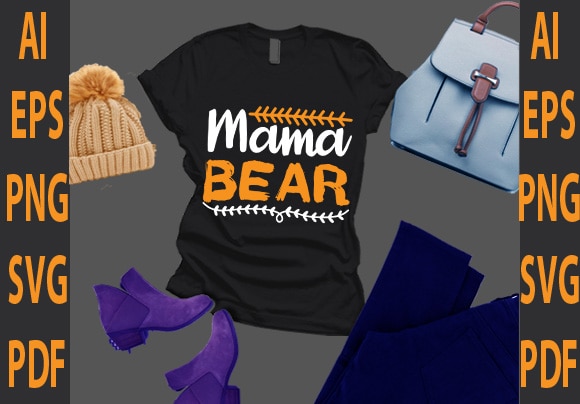 Mama bear t shirt designs for sale