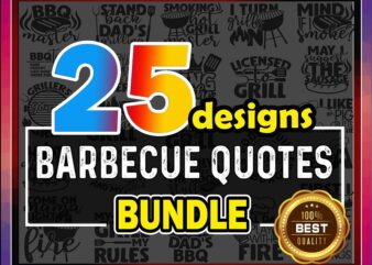 25 Barbecue Quotes SVG Bundle, Barbecue Cut File, BBQ Master Clipart, Dad’s BBQ Vector, Daddy’s Grill, Commercial Use, Instant Download 815251753