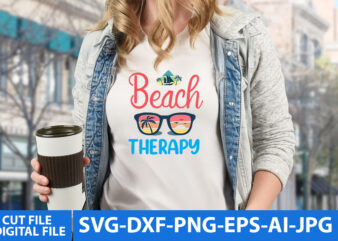 beach Therapy Svg Cut File,beach Therapy Svg Design,beach Therapy T SHirt Design,Summer Svg Quotes