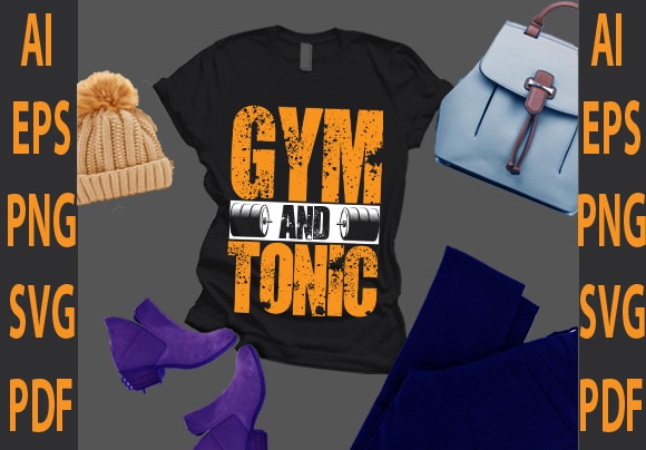 Gym and tonic t shirt design template