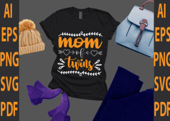 mom of twins t shirt designs for sale