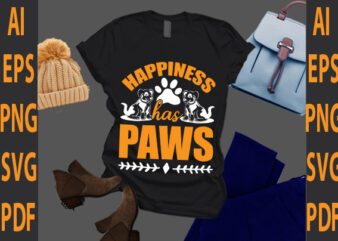 happiness has paws graphic t shirt
