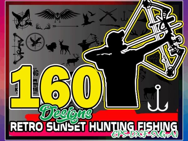 160 retro sunset hunting fishing bundle, retro sunset clipart, hunting clipart, vintage sunset hunting fishing, best buckin’ uncle ever 858336244