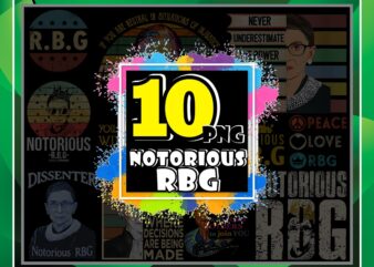 10 Designs Notorious Rbg PNG Bundle, RBG Quotes Sublimation Png, R.B.G Png, Dissenter Notorious Rbg, Peace Love Rbg, Cut File Png, Instant Download 862533540