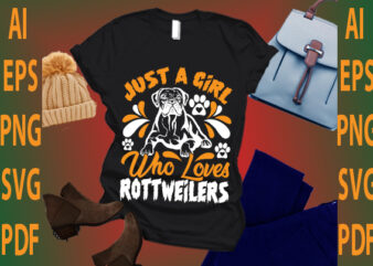 just a girl who loves Rottweilers