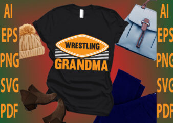 wrestling grandma t shirt design for sale