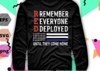 RED Friday Remember Everyone Deployed Retro US Army Military T-shirt design svg, RED Friday Remember Everyone Deployed png, Retro, US Army, Military, T-shirt design eps