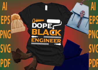 dope black engineer t shirt vector illustration