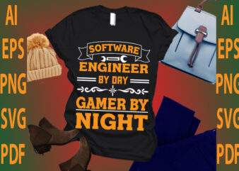 software engineer by day gamer by night t shirt template vector