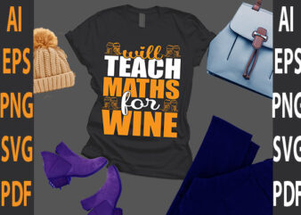 will teach math’s for wine