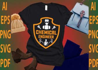 chemical engineer t shirt vector file