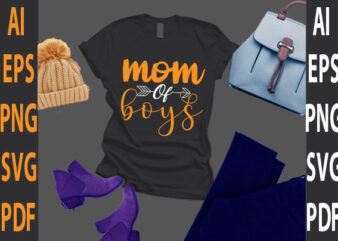 mom of boys t shirt designs for sale