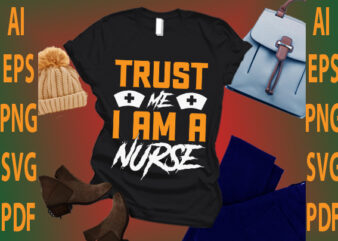 trust ma i am a nurse