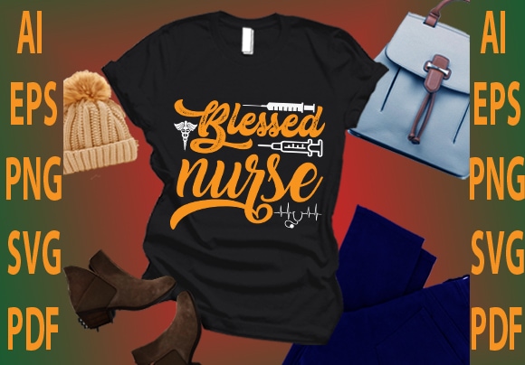 Blessed nurse t shirt template