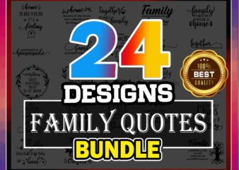 Family Quotes svg bundle,for cricut and sillouette 871929385 t shirt graphic design