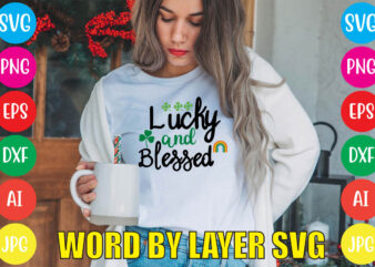 Lucky And Blessed svg vector for t-shirt