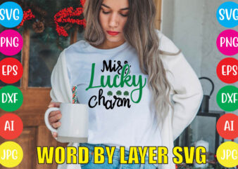 Miss Lucky Charm svg vector for t-shirt
