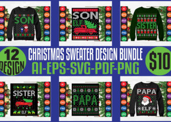 merry Christmas Sweater design bundle, merry Christmas T-shirt design bundle, Christmas svg bundle, winter svg, Santa svg, holiday, merry Christmas, happy new year, Christmas bundle png-svg-ai-eps-pdf-dxf