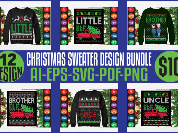 Merry christmas sweater design bundle, merry christmas t-shirt design bundle, christmas svg bundle, winter svg, santa svg, holiday, merry christmas, happy new year, christmas bundle png-svg-ai-eps-pdf-dxf