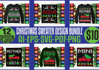 merry Christmas Sweater design bundle, merry Christmas T-shirt design bundle, Christmas svg bundle, winter svg, Santa svg, holiday, merry Christmas, happy new year, Christmas bundle png-svg-ai-eps-pdf-dxf