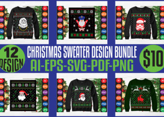 merry Christmas Sweater design bundle, merry Christmas T-shirt design bundle, Christmas svg bundle, winter svg, Santa svg, holiday, merry Christmas, happy new year, Christmas bundle png-svg-ai-eps-pdf-dxf