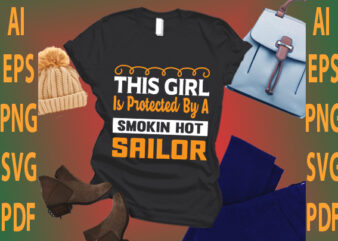 this girl is protected by a smokin hot sailor