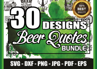 30 Designs Beer SVG Bundle, Beer Quotes, Beer Lover, Drinking SVG, Funny Beer, Beer Mug, Beer Signs, Commercial Use Instant Download 808960868