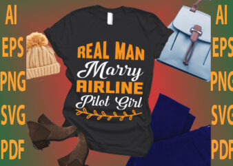 real man marry airline pilot girl