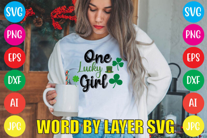 One Lucky Girl svg vector for t-shirt