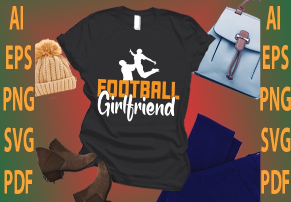 Football girlfriend t shirt graphic design