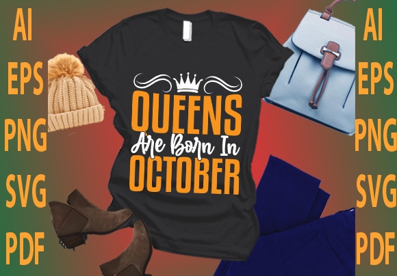 Queen are born in october t shirt illustration