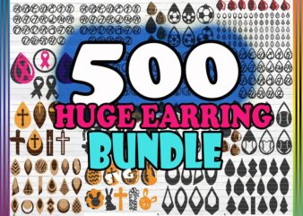 500 HUGE Earring Designs SVG Bundle, Different Earring Designs, Cuttable Leather Wood Acrylic, SVG Cut Files, Instant Digital Download 690958284