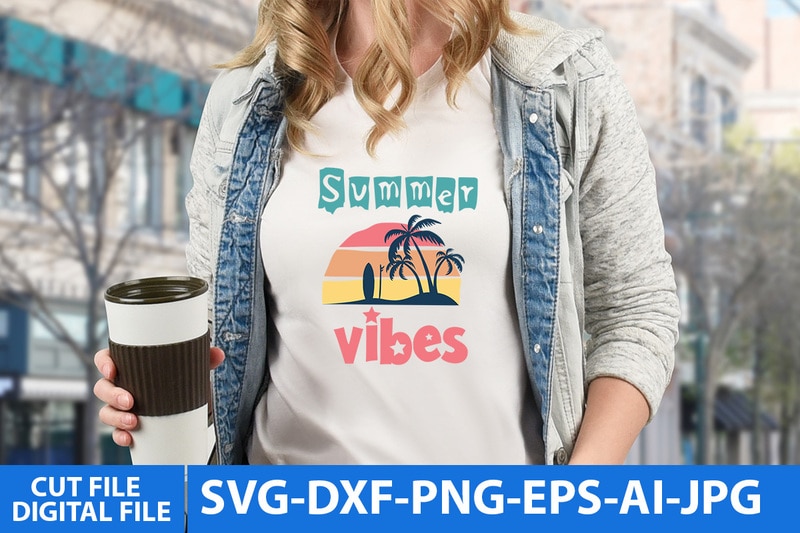Summer Vibes T Shirt Design,Summer Vibes Svg Cut File - Buy t-shirt designs