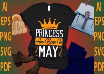 princess are born in May