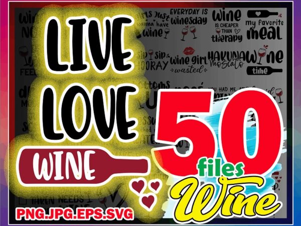50 wine bundle, wine lover svg, wine cut file, wine quotes svg, wine sayings svg, alcohol svg, drinking svg, wine glass svg, wine shirt 882906123 50 wine bundle, wine lover svg, wine cut file, wine quotes svg, wine sayings svg, alcohol svg, drinking svg, wine glass svg, wine shirt 882906123