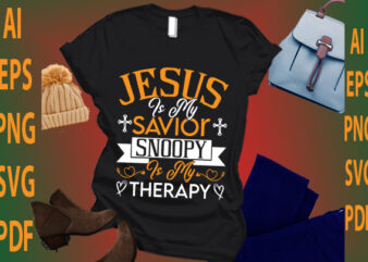 Jesus is my savior snoopy is my therapy vector clipart