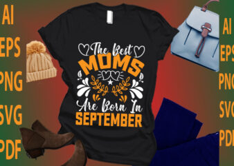 the best moms are born in September