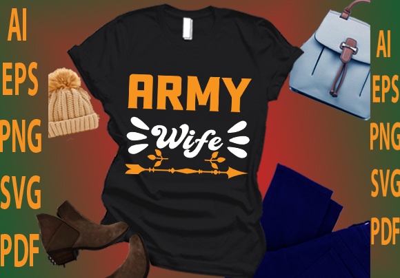 Army wife t shirt vector